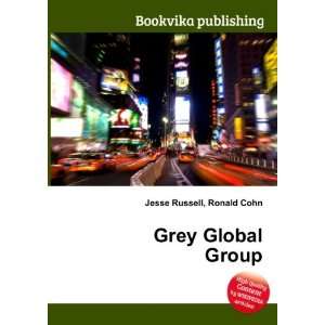  Grey Global Group Ronald Cohn Jesse Russell Books