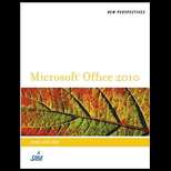 New Perspectives Microsoft Office 2010, First Course 11 Edition, Ann 