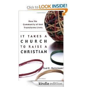   of God Transforms Lives Tod E. Bolsinger  Kindle Store
