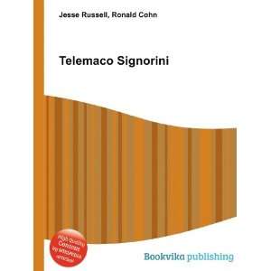  Telemaco Signorini Ronald Cohn Jesse Russell Books