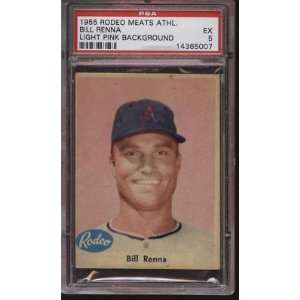  1955 Rodeo Meats Athletics BB Bill Renna Pink PSA 5 EX 