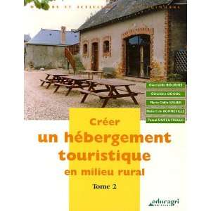   en milieu rural t.2 (édition 2006) (9782844444530) Bourhis Books