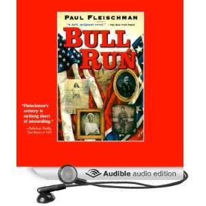  Bull Run (Audible Audio Edition) Paul Fleischman Books