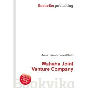    Wahaha Joint Venture Company Ronald Cohn Jesse Russell Books