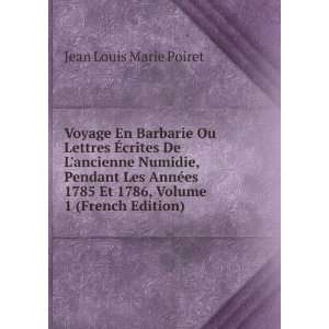   Et 1786, Volume 1 (French Edition): Jean Louis Marie Poiret: Books