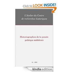 01  2008   Historiographies de la pensée politique médiévale 