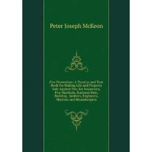   , engineers, matrons and housekeepers Peter Joseph McKeon Books