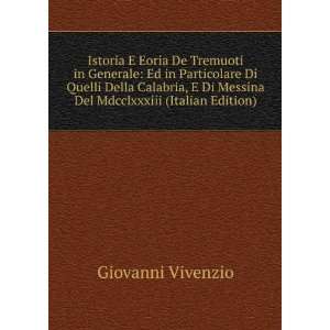   Di Messina Del Mdcclxxxiii (Italian Edition): Giovanni Vivenzio: Books