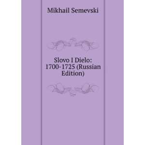   1725 (Russian Edition) (in Russian language) Mikhail Semevski Books