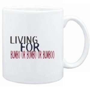  Mug White  living for Bumbo or Bombo or Bumboo  Drinks 