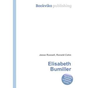  Elisabeth Bumiller Ronald Cohn Jesse Russell Books