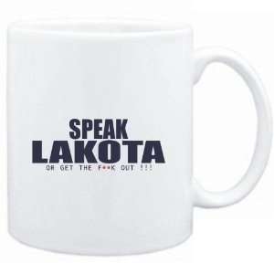    SPEAK Lakota, OR GET THE FxxK OUT   Languages
