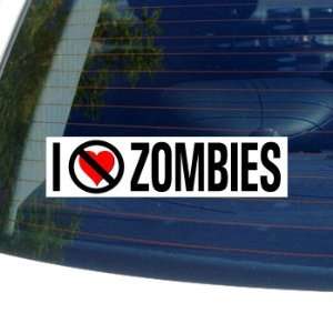  I Hate Anti ZOMBIES   Window Bumper Sticker: Automotive
