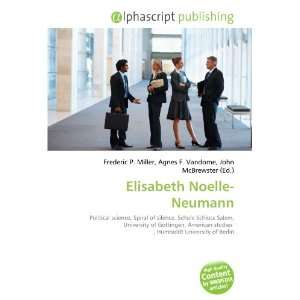  Elisabeth Noelle Neumann (9786134012829): Books