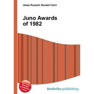  Juno Awards of 1982 Ronald Cohn Jesse Russell Books