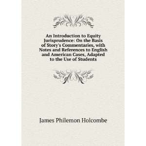   Cases, Adapted to the Use of Students: James Philemon Holcombe: Books