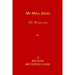  My Man Jeeves [Hardcover] P.G. Wodehouse Books