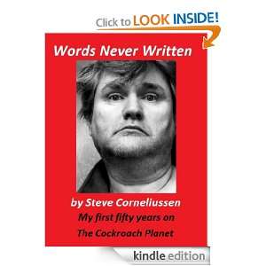Words Never Written: Steve Corneliussen:  Kindle Store