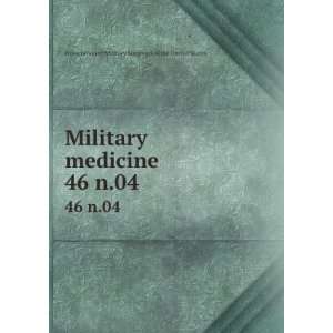  Military medicine. 46 n.04: Association of Military 