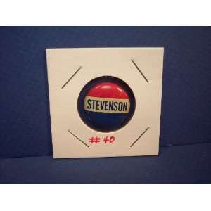  Stevenson Political pinback badge 3/4 