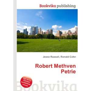  Robert Methven Petrie Ronald Cohn Jesse Russell Books