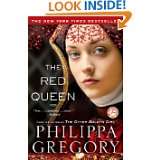 The Red Queen (Cousins War, Book 2) by Philippa Gregory (Jun 7, 2011)