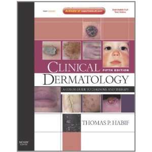  Clinical Dermatology Expert Consult   Online and Print 