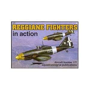  Squadron/Signal Publications Reggiane Fighters In Action 