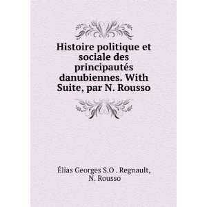   Suite, par N. Rousso N. Rousso Ã?lias Georges S.O . Regnault Books