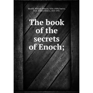  The book of the secrets of Enoch; William Richard, 1834 