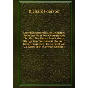   MÃ¤rz 1884 (German Edition) (9785875885563) Richard Foerster Books