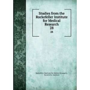   Institute Rockefeller Institute for Medical Research  Books