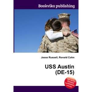  USS Austin (DE 15) Ronald Cohn Jesse Russell Books
