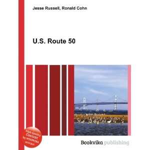  U.S. Route 50 Ronald Cohn Jesse Russell Books