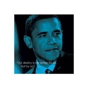  Barack Obama Destiny Quote Motivational Political Poster 