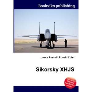  Sikorsky XHJS Ronald Cohn Jesse Russell Books