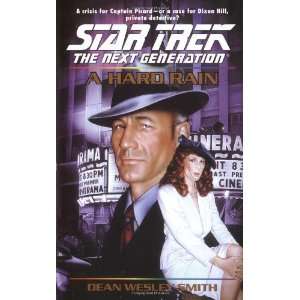  A Hard Rain (Star Trek The Next Generation) [Mass Market 