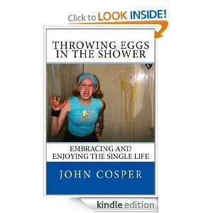   and Enjoying the Single Life John Cosper  Kindle Store