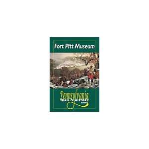 Pennsylvania Trail of History Guide Fort Pitt Museum Book  