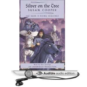  Silver on the Tree Book 5 of The Dark Is Rising Sequence 