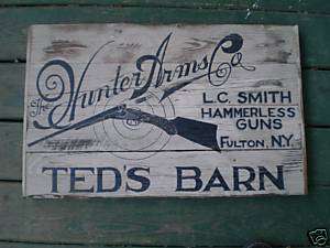Hunter Arms L C Smith Primitive Wooden Sign C. Jerred  