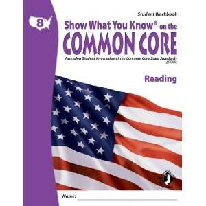  SWYK on the Common Core Reading Gr 8, Student Workbook 