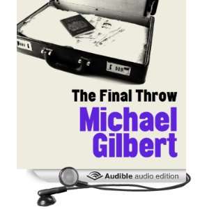   Throw (Audible Audio Edition) Michael Gilbert, Andrew Timothy Books