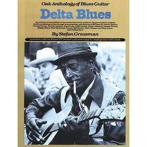  Delta Blues Guitar Oak Anthology of Blues Guitar   Book   TAB 