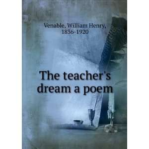   dream a poem William Henry, 1836 1920 Venable  Books