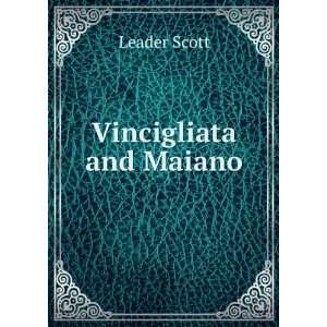  Vincigliata and Maiano Leader Scott Books