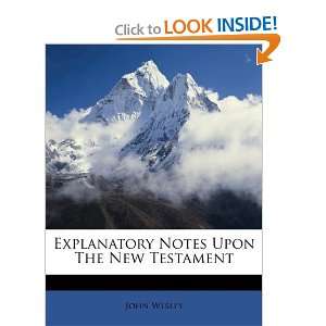   Notes Upon The New Testament [Paperback] John Wesley Books