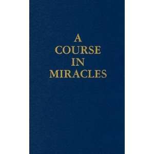 A Course in Miracles [COURSE IN MIRACLES  OS] Helen 