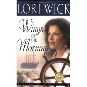   Wings of the Morning (Kensington Chronicles, Book 2) Undefined Books