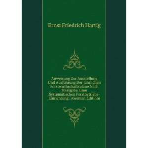    Einrichtung . (German Edition) Ernst Friedrich Hartig Books